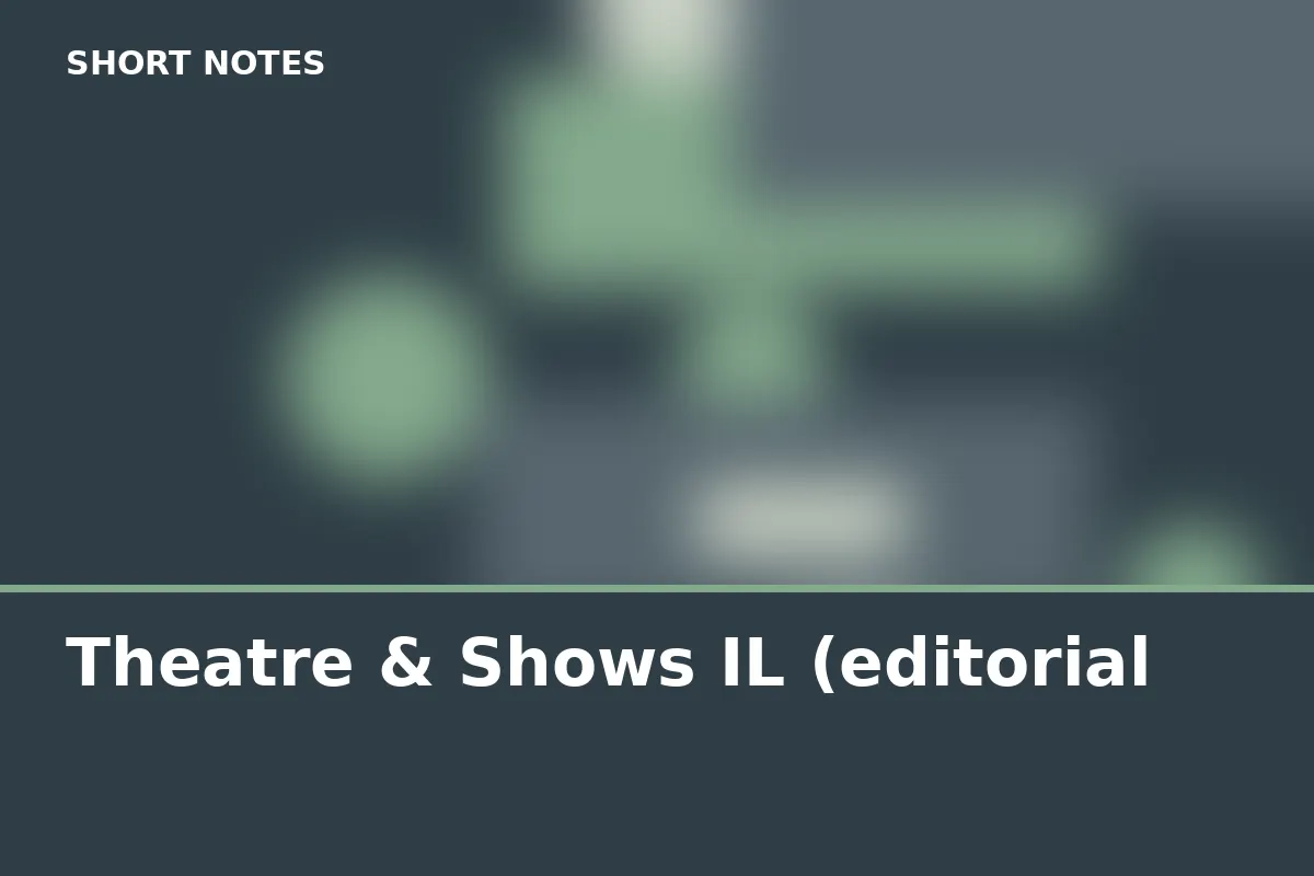 Theatre & Shows